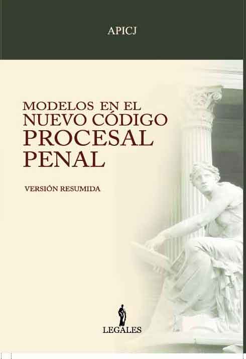 Portada MODELOS EN EL NUEVO CÓDIGO PROCESAL PENAL (VERSIÓN RESUMIDA)